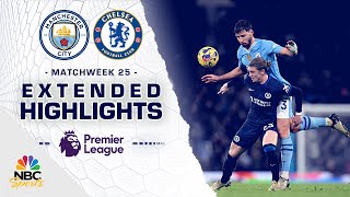 Manchester City v. Chelsea | PREMIER LEAGUE HIGHLIGHTS | 2/17/2024 | NBC Sports
