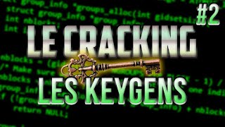 Le Cracking #2 - Créer un Keygen (Comment cracker) - Crackme N°2 FR #2