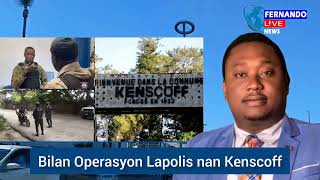 🔥🔥🔥Bilan Operasyon Lapolis nan Kenscoff