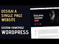 Design A Single Page Static Website (Custom WordPress Homepage)