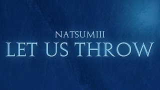 Natsumiii - Let Us Throw [Frozen 'Let It Go' League of Legends Parody]