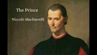 The Prince by Niccolò Machiavelli | Full Audiobook
