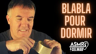 Asmr Blabla pour dormir