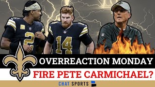 FIRE Pete Carmichael & Start Jameis Winston Over Andy Dalton? New Orleans Saints Overreaction Monday