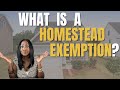 What is a Homestead Exemption? | What To Do After Closing? Q1