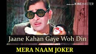 Jaane Kahan Gaye Woh Din | Mera Naam Joker | Raj Kapoor | | Bollywood Classic Songs | Mukesh