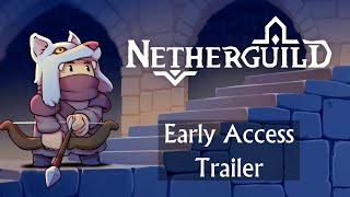 Netherguild Early Access Trailer | Game Taste Indie Game Client Trailers