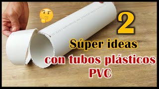 2 LINDAS IDEAS RECICLANDO TUBOS PLÁSTICOS PVC // manualidades con tubos PVC // Crafts with PVC pipes