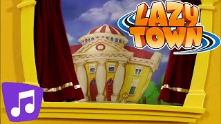 Lazy Town | CARNIVAL MUSIC Music Video