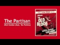 mick gordon feat. tex perkins the partisan