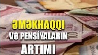 Maaş və pensiya artımı ilə bağlı RƏSMİ AÇIQLAMA