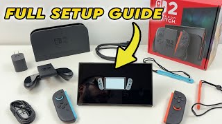 Nintendo Switch 2 : Step By Step Full Setup Guide