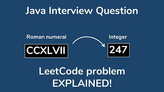 Convert Roman numeral to Integer - LeetCode Interview Coding Challenge [Java Brains]