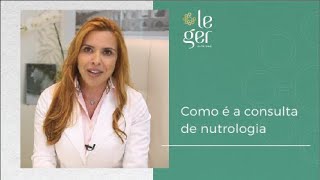 Como é a consulta de nutrologia