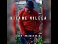 Nifane nilela.mp3 [Nso from Jrc ft Mkhenso]