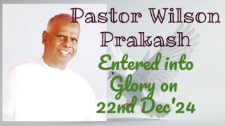 TPM Breaking News Pentecostal Mission Nazareth Centre Pastor Wilson Prakash entered into Glory