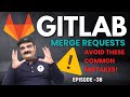 Episode-38 || DevOps Engineering || Git & GitLab Full Tutorial || GitLab Merge Request