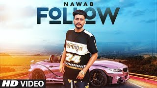 Follow  Nawab Full Song Mista Baaz   Korwalia Maan   Latest Punjabi Songs 2018