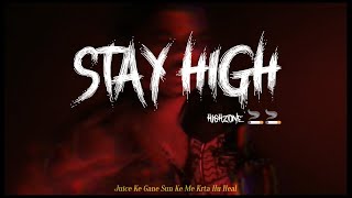 Highzone__Stay_High__(Official Music Video)_2K24 #highzone #stay #stayhigh #akola