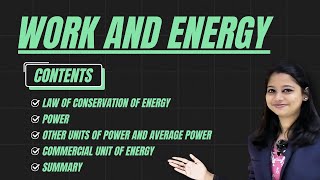 Work And Energy - Law of Conservation of Energy