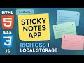Build a Sticky Notes App from Scratch 🚀 | Local Storage + Drag & Drop | HTML CSS JS Project