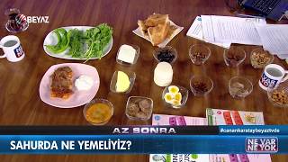 Canan Karatay'dan sahur sofrası önerisi