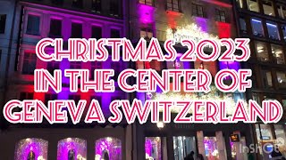 GENEVA SWITZERLAND 🇨🇭 HAVE YOU EVER SPENT CHRISTMAS IN THIS LOVELY CITY