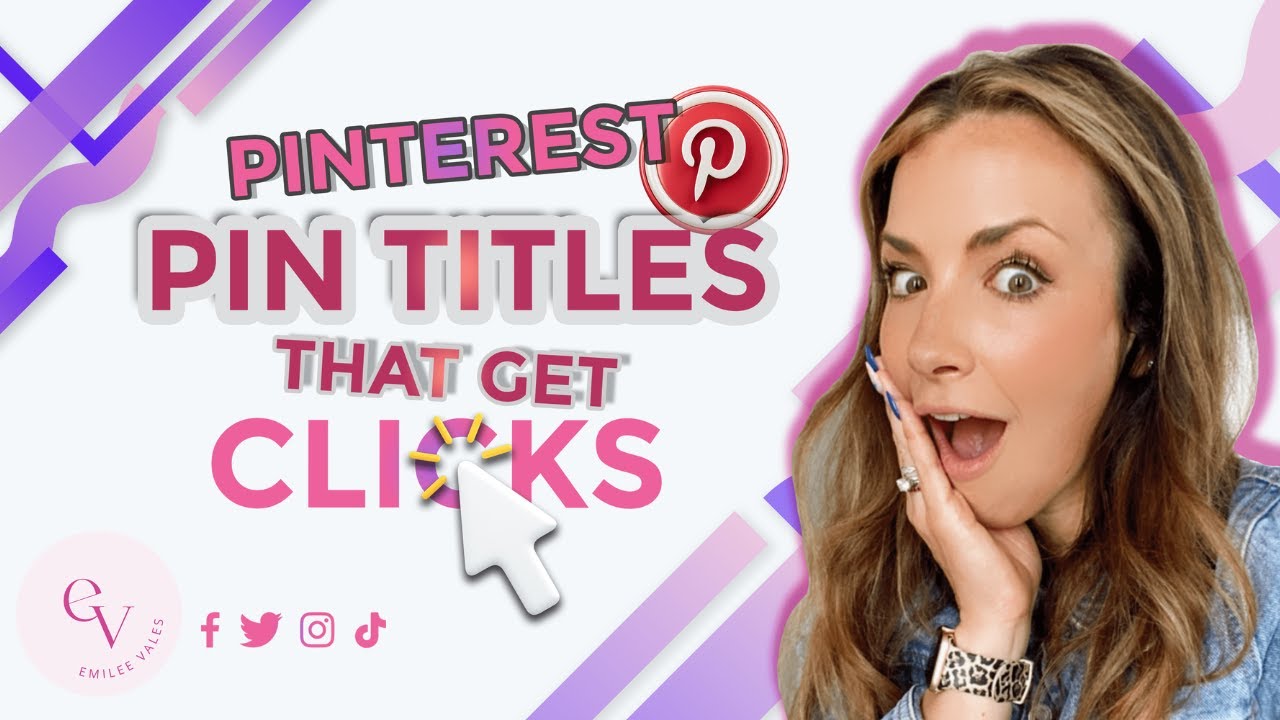 Pinterest Pin Titles: How To Write Pin Titles That Get More Clicks ...