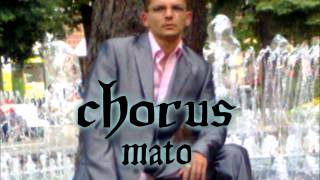 CHORUS MATO VLADKO NOVÉ