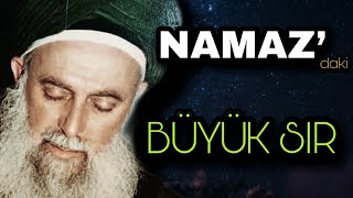 63. Namazdaki Sır...