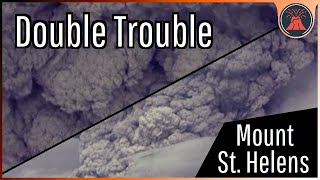 Mount Saint Helens Double Trouble; 2 Very Large Eruptions in 3 Years