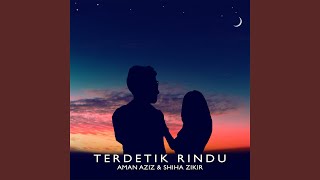 Download Lagu Terdetik Rindu... MP3 Gratis