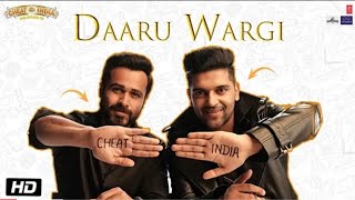 Daaru Wargi (Audio) Song | CHEAT INDIA | Emraan Hashmi |Guru Randhawa | Shreya Dhanwanthary |
