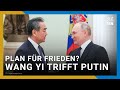 Putin empfängt Chinas Chefdiplomat Wang Yi | Friedensplan für Ukraine?