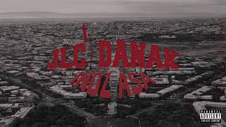 JLC feat. DANAK - Indz Asa // Ինձ Ասա 23+