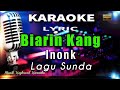 Biarin Kang - Inonk Karaoke Tanpa Vokal