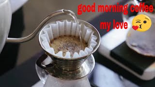 video  good morning -   beautiful good morning coffee  status