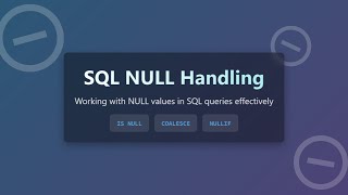 SQL NULL Handling: The Ultimate Guide for Beginners