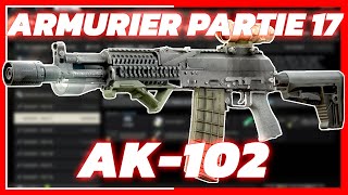 ARMURIER PARTIE 17 en 3 MINUTES AK-102 Escape from Tarkov