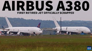 First Airbus A380 Scrapped