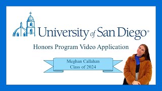 University of San Diego Honors Program Application: Meghan Callahan 2024