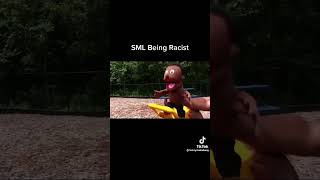 SML Being Racist