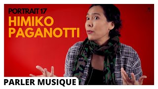 PARLER MUSIQUE I Portrait 17 I HIMIKO PAGANOTTI #CapsulesDiscobole