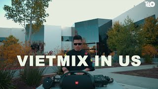 Mixset VietMix in US  | Là Anh -  Rời Bỏ - Không Bé Ơi - Mật Ngọt - Tòng Phu  |  TILO Mix