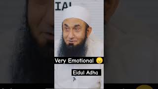 Eid E Qurban || Very Emotional Short Clip Bayan 😞 By Maulana Tariq Jamil Sahab!! #shorts