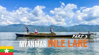 Myanmar Vlog | Top Destination of Myanmar | Inle Lake | Ep 03