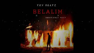 Try Beatz - BELALIM (Duygusal Beat)