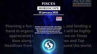 Pisces Horoscope| 25 January Zodiac | Astrology \u0026 Prediction of the Day #short #rashifal #horoscope