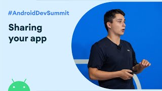 Supercharge sharing to your App (Android Dev Summit '19)