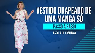 Costure um Vestido Drapeado de uma Manga Só | Série Vestidos para Festas de Final de Ano